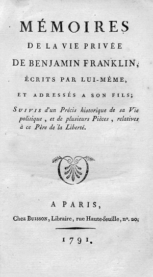 Lot 347, Auction  101, Franklin, Benjamin, Mémoires de la vie privée de Benjamin Franklin. EA