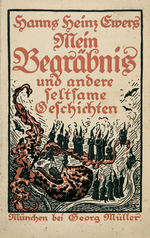 Lot 3233, Auction  101, Ewers, Hans Heinz, Mein Begräbnis und andere seltsame Geschichten. 