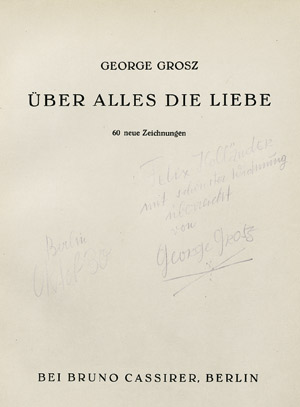 Lot 3315, Auction  101, Grosz, George, Über alles die Liebe
