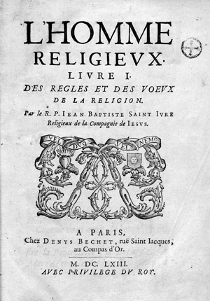 Lot 1212, Auction  102, Saint-Jure, Jean-Baptiste, L'Homme religieux, 