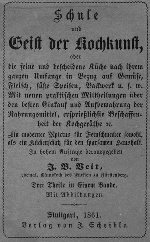 Lot 485, Auction  103, Veit, J. B., Schule und Geist der Kochkunst + 2 Beigaben