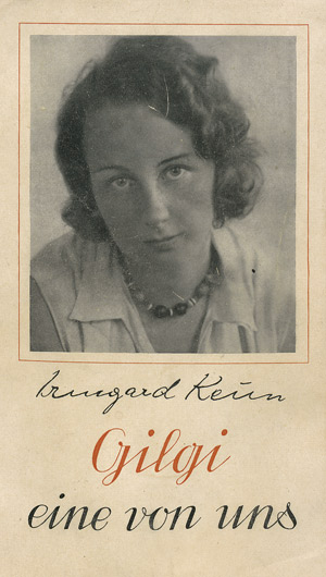 Lot 3520, Auction  103, Keun, Irmgard, Gilgi, eine von uns (+ 4 weitere Werke)