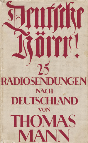 Lot 3383, Auction  104, Mann, Thomas, Deutsche Hörer! 