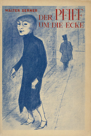 Lot 3549, Auction  105, Serner, Walter, Der Pfiff um die Ecke