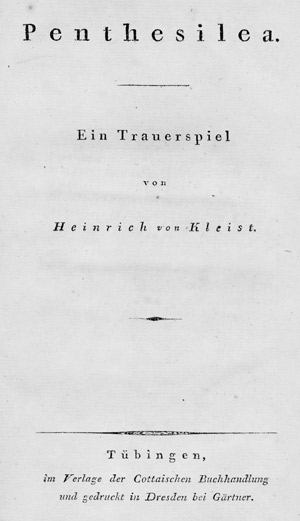 Lot 1592, Auction  106, Kleist, Heinrich von, Penthesilea. Ein Trauerspiel