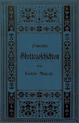Lot 1718, Auction  106, Sacher-Masoch, Leopold von, Polnische Ghetto-Geschichten