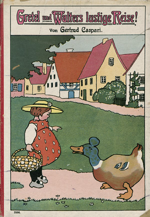 Lot 1738, Auction  107, Caspari, Gertrud, Gretel und Walters lustige Reise!