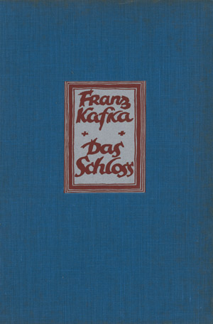 Lot 3465, Auction  108, Kafka, Franz, Das Schloss (mit Original-Schutzumschlag)