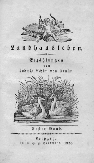 Lot 1612, Auction  111, Arnim, Ludwig Achim von, Landhausleben