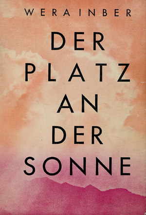Lot 3208, Auction  111, Inber, Wera, Der Platz an der Sonne (und:) Kollontay: Wege der Liebe