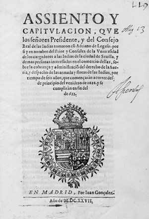 Lot 1722, Auction  112, Assiento y capitulacion, que los señores presidente, y del Consejo Real de las Indias tomaron con Adriano de Legaso