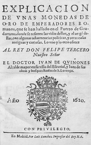 Lot 1972, Auction  112, Quiñones de Benavente, Juan de, Explicacion de unas monedas de oro de Emperadores Romanos 