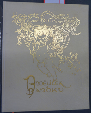 Lot 3272, Auction  116, Hais-Tynecky, Josef und Mucha, Alphonse - Illustr., Andelicek z Baroku
