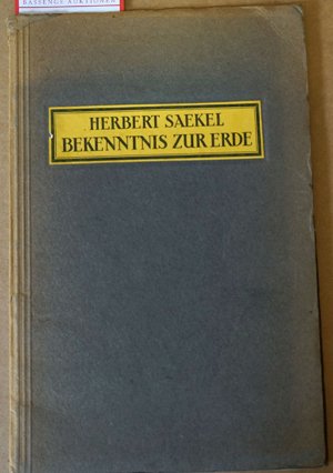 Lot 3913, Auction  116, Saekel, Herbert, Bekenntnis zur Erde
