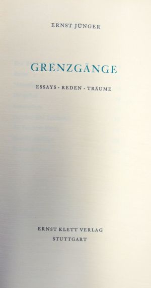 Lot 3206, Auction  117, Jünger, Ernst, Grenzgänge