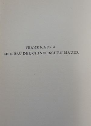 Lot 3215, Auction  117, Kafka, Franz, Beim Bau der Chinesischen Mauer