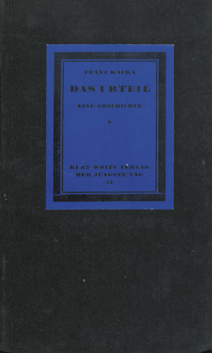 Lot 3534, Auction  118, Kafka, Franz, Das Urteil. Erste Ausgabe. Leipzig 1916