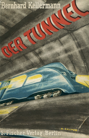 Lot 3552, Auction  118, Kellermann, Bernhard, Der Tunnel (SU)