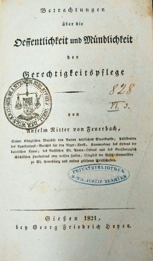 Lot 520, Auction  119, Feuerbach, Anselm von, Betrachtungen über die Oeffentlichkeit und Mündlichkeit der Gerechtigkeitspflege