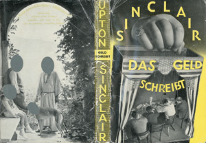 Lot 3389, Auction  119, Sinclair, Upton und Malik-Verlag, Das Geld schreibt