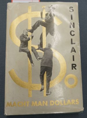 Lot 3397, Auction  119, Sinclair, Upton und Malik-Verlag, So macht man Dollars