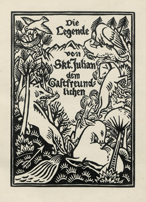 Lot 3364, Auction  120, Flaubert, Gustave und Unold, Max - Illustr., Die Legende von Sankt Julian dem Gastfreundlichen. Mit Holzschnitten von M. Unold