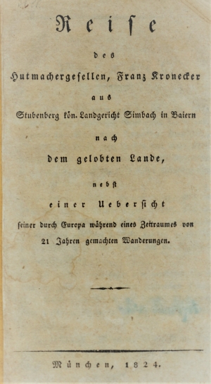 Lot 48, Auction  121, Kronecker, Franz, Reise des Hutmachergesellen