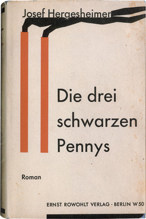 Lot 3222, Auction  121, Hergesheimer, Josef, Die drei schwarzen Pennys