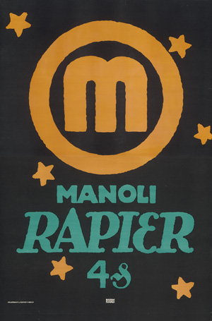 Lot 2711a, Auction  122, Bernhard, Lucian, Manoli Rapier. Großplakat