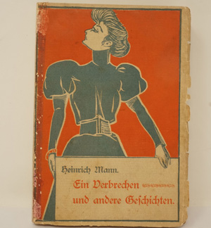 Lot 3242, Auction  122, Mann, Heinrich, Ein Verbrechen und andere Geschichten