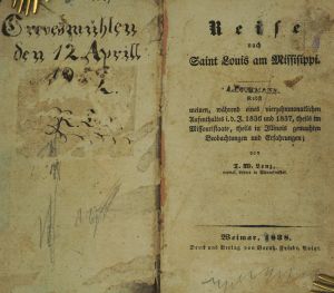 Lot 45, Auction  123, Lenz, T. W., Reise nach Saint Louis am Missisippi
