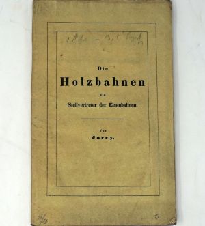 Lot 424, Auction  123, Jarry, Die Holzbahnen als Stellvertreter der Eisenbahnen