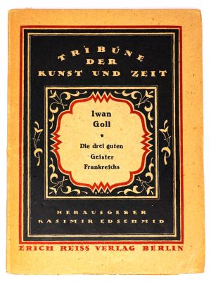 Lot 3147, Auction  123, Goll, Iwan, Die drei guten Geister Frankreichs