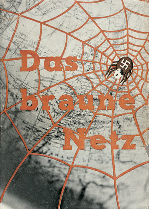 Lot 3387, Auction  123, Braune Netz, Das und Heartfield, John - Illustr., Wie Hirlers Agenten ... vorbereiten
