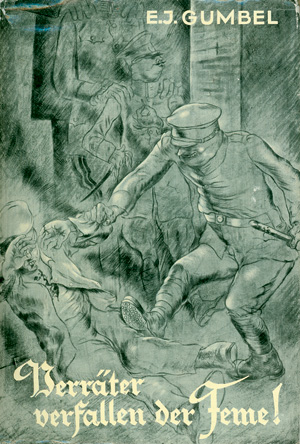 Lot 3433, Auction  123, Gumbel, Emil Julius, Verräter verfallen der Feme!