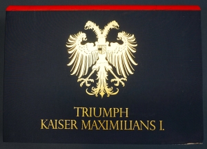 Lot 589, Auction  124, Triumph, Kaiser Maximilians I. und Maximilian I., röm.-dt. Kaiser, Mappe mit 137 Tafeln und 1 Broschur