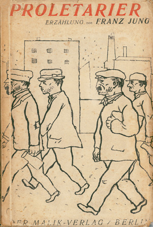 Lot 3336, Auction  124, Jung, Franz, Proletarier