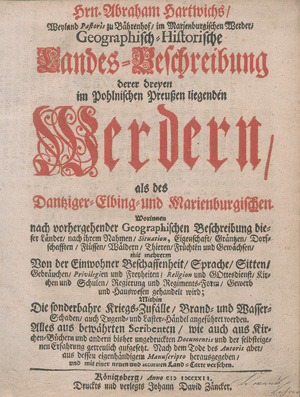 Lot 226, Auction  125, Hartwich, Abraham, Geographisch-historische Landes-Beschreibung derer dreyen Werdern. Königsberg, Johann David Zäncker, 1722