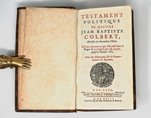 Lot 482, Auction  125, Sandras de Courtilz, Gatien de, Testament politique de Messire Jean Baptiste Colbert. Den Haag, Henry van Bulderen, 1693