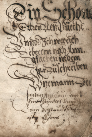 Lot 1037, Auction  125, Eberlein, Ulrich, "Ein Schone Artzenney Püechl." Deutsche Handschrift auf Papier. Schwaben 1578. Umfangreiches Arzneibuch