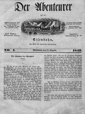 Lot 1501, Auction  125, Abenteurer auf der Eisenbahn, Der, Ein Blatt für angenehme Unterhaltung. Leipzig, F. Andrä, 1849-1850. - Drei Quartalsjahrgänge