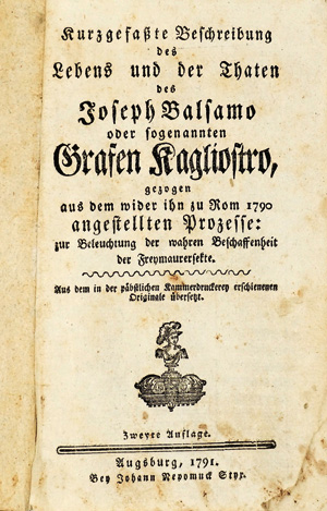 Lot 1663, Auction  125, Marcello, Stefano Antonio, Kurzgefaßte Beschreibung des Lebens und der Thaten des Joseph Balsamo. Augsburg, Johann Nepomuk Styr, 1791