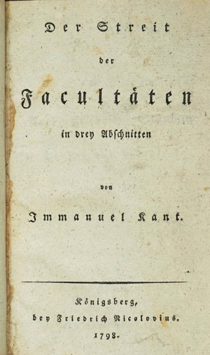 Lot 1778, Auction  125, Kant, Immanuel, Der Streit der Facultäten in drey Abschnitten. Königsberg, F. Nicolovius, 1798