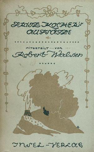 Lot 3406, Auction  125, Walser, Robert, Fritz Kocher's Aufsätze. Leipzig, Insel, 1904