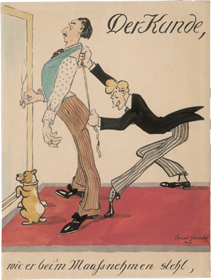 Lot 6555, Auction  125, Griebel, Ernst, "Der Kunde, wie er beim Schneider steht, und wie er auf der Straße geht"