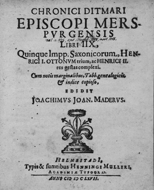 Lot 186, Auction  126, Mader, Joachim Johann, Chronici Ditmari Episcopi Merspurgensis libri IIX