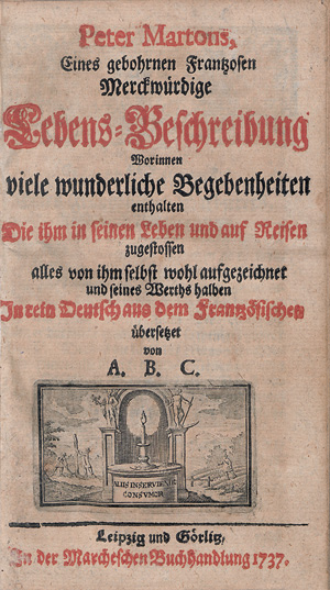 Lot 2115, Auction  126, Tyssot de Patot, Simon, Peter Martons merckwürdige Lebens-Beschreibung 