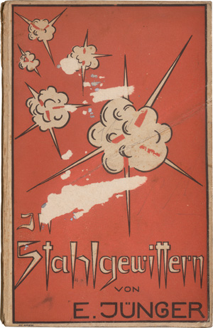 Lot 3192, Auction  126, Jünger, Ernst, In Stahlgewittern. Hannover, Selbstverlag, 1920. - Erste Ausgabe der ersten selbständigen Veröffentlichung Jüngers