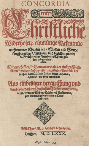 Lot 1104, Auction  127, Concordia, Christliche, widerholete, einmütige Bekentnüs nachbenanter Churfürsten