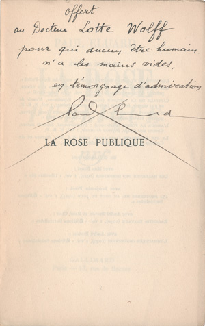 Lot 3090, Auction  127, Éluard, Paul, La Rose publique. Paris, Gallimard, 1934. - Widmungsexemplar an Charlotte Wolff